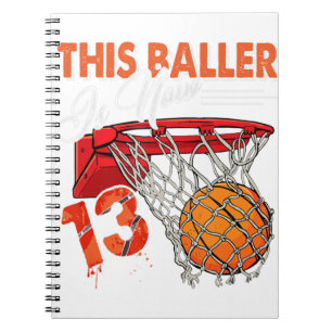 Carnet 13e anniversaire Basketball TShirt Funny 13 ans