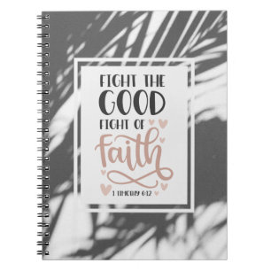 Carnet 1 Timothée 6:12 Lutter contre le bon combat de la 