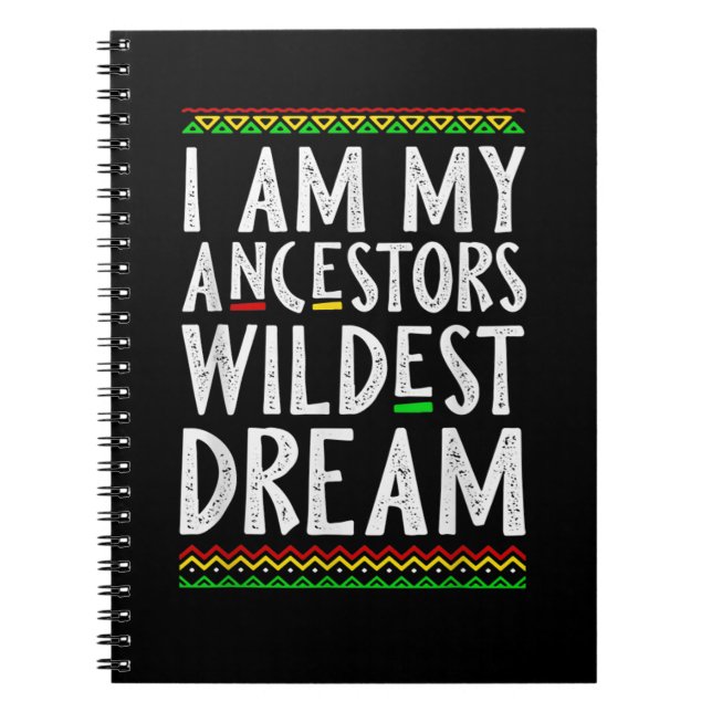 Carnet 2 I Am My Ancestors Braconnage Dream Black History (Devant)