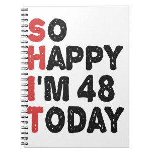 Carnet 48e anniversaire So Happy I'm 48 Today Cadeau Drôl