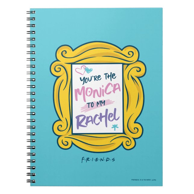 Carnet AMIS™ Peephole| Tu es la Monica à ma Rachel (Devant)
