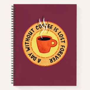 Carnet Amoureux Du Café Drôle - Jour Sans Café Perdu