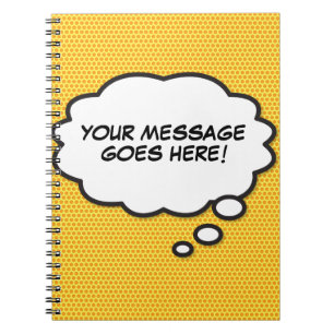 Carnet Amusant tendance Votre message Pensé bulle