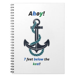 Carnet Ancre De Mer Ahoy 7 Pieds En Dessous Du Keel