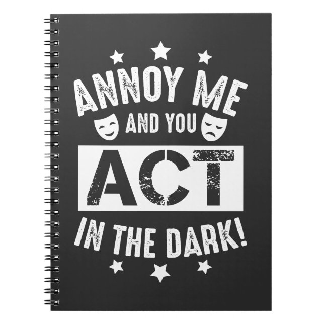 Carnet Annoy Me Et Toi Agissons Dans Le Théâtre Sombre En (Devant)