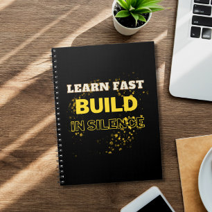 Carnet Apprendre Fast Build In Silence Motivational Quote