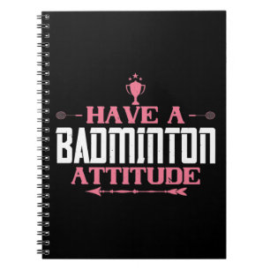 Carnet Badminton - Avoir une attitude badminton