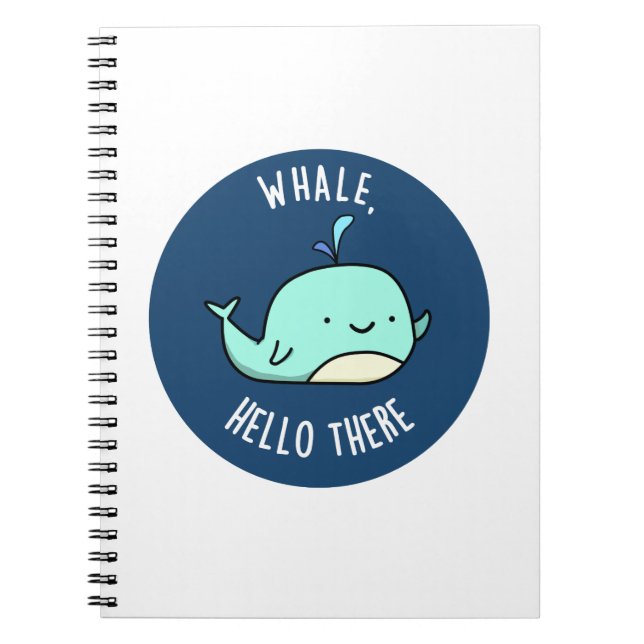 Carnet Baleine Bonjour Là Pun Drôle De Baleine  (Devant)