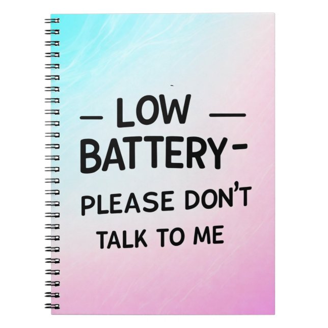 Carnet Batterie basse S'il vous plaît ne me parlez pas -  (Devant)