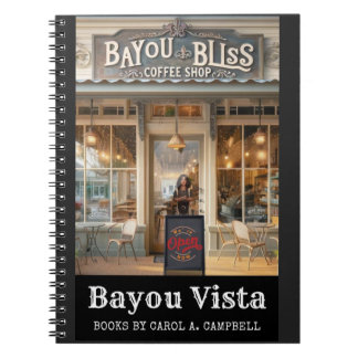 Carnet Bayou Bliss Coffee House – Bayou Vista
