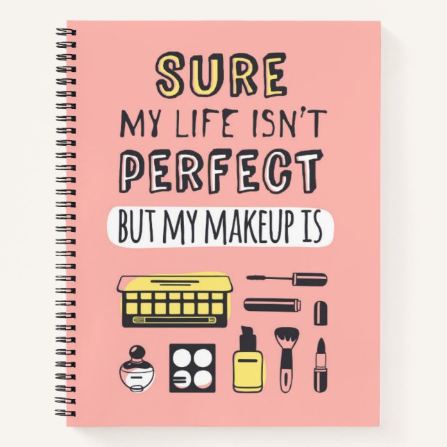 Carnet Bien sûr que mai maquillage n'est pas parfait (Devant)