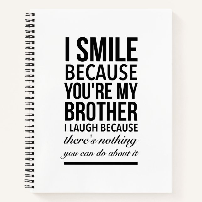 Carnet Brother smile funny gifts for brothers big bro (Devant)
