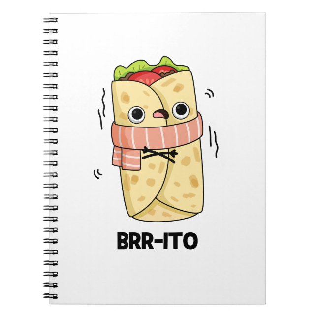 Carnet Brr-ito Funny Burrito Froid Glacial Pun  (Devant)