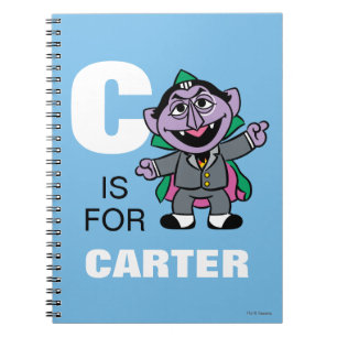 Carnet C est pour le Comte von Count   Ajoutez votre nom