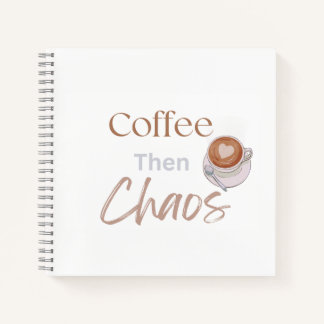 Carnet Café puis Chaos, Cadeau drôle pour amateur de café