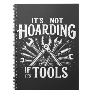 Carnet Ce n'est pas du thésaurisation si c'est des outils
