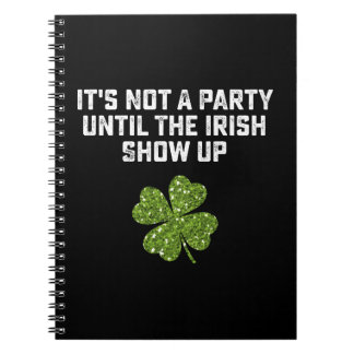 Carnet Ce n'est pas une fête jusqu'à ce que les Irlandais