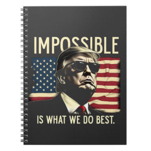 Carnet Ce que nous faisons le mieux 4 juillet Trump est i
