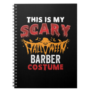 Carnet C'est mon costume de barbier effrayant