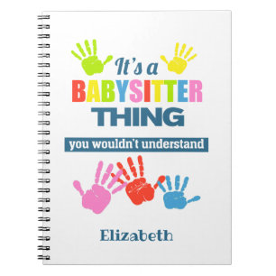 Carnet C'est une Babysitter que vous ne comprendriez pas