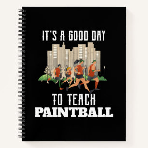 Carnet C'est une bonne journée pour apprendre le Paintbal