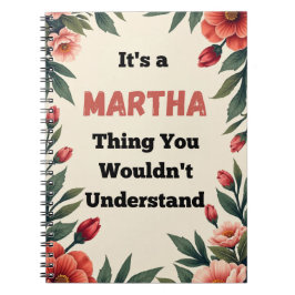 Carnet C'est une chose de Martha que vous ne comprendriez