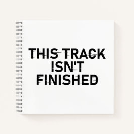 Carnet Cette piste n'est pas finie - Conception de texte