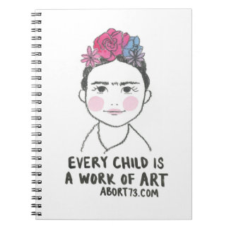 Carnet Chaque enfant est une oeuvre d'art / Abort73.com