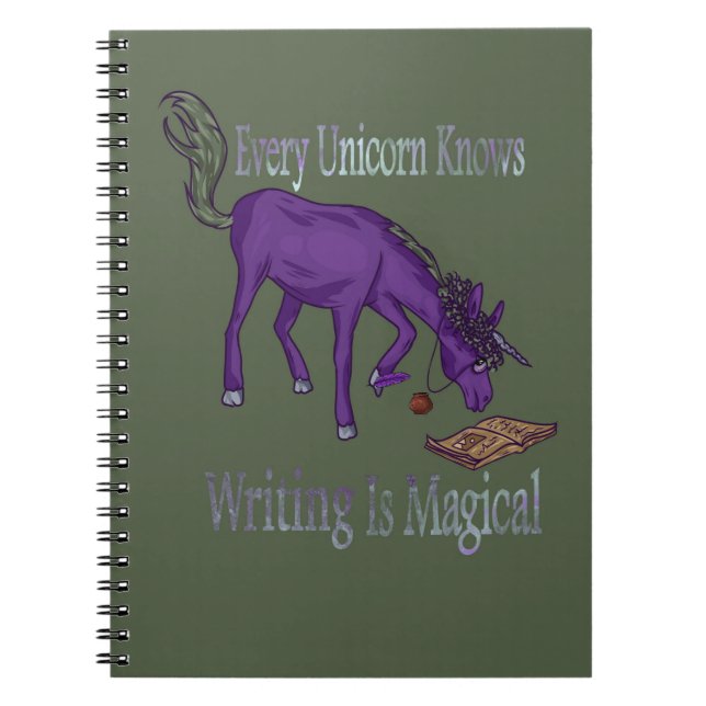 Carnet Chaque Unicorne Sait Que L'Écriture Est Magique (Devant)