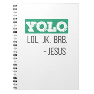 Carnet Christian Gift YOLO LOL JK BRB Jesus Don