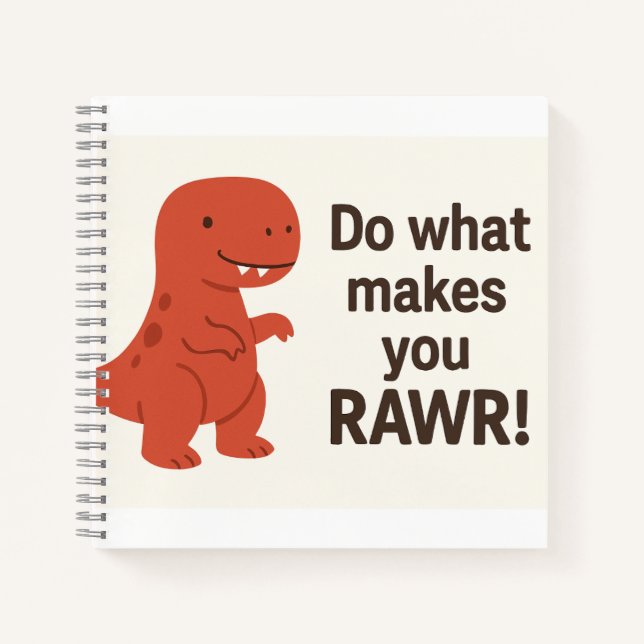 Carnet Citation de dinosaure T-Rex rouge – « Fais ce qui  (Devant)