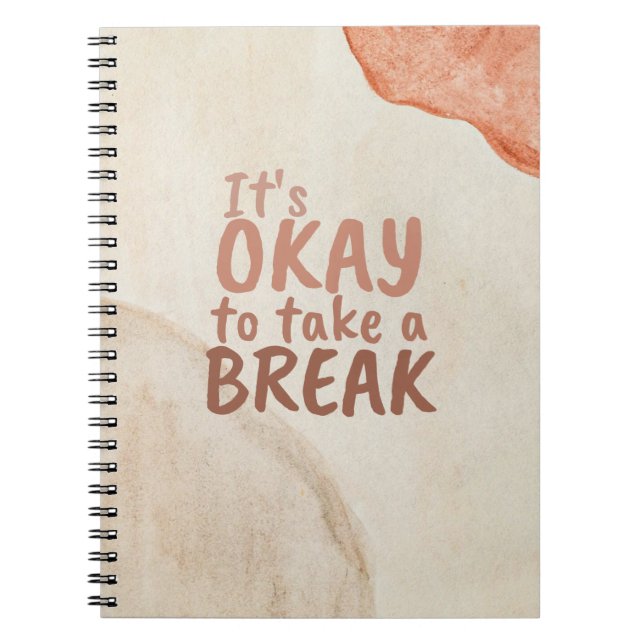Carnet Citation inspirante Il est bon de faire une pause (Devant)