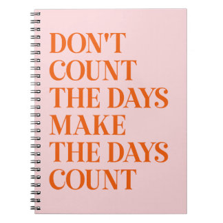 Carnet Citations Ne comptez pas les jours