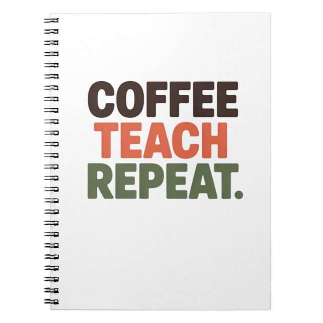 Carnet Coffee Teach Repeat (Devant)