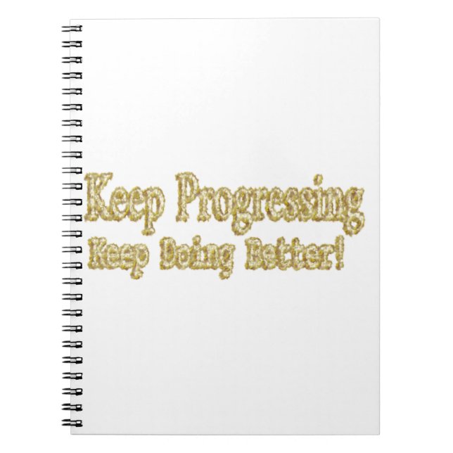 Carnet "Continuez À Faire Mieux !" Un Design Sympa. Comma (Devant)