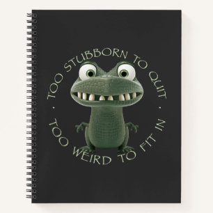 Carnet Crocodile Trop Têtu Pour Quitter Trop Étrange Pour