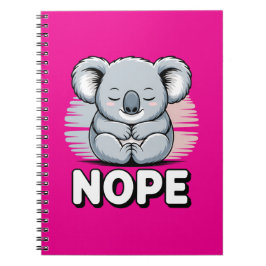 Carnet Cute Sleeping Koala “Nope” Funny Cartoon