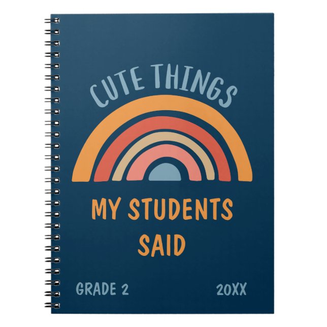 Carnet Cute Things My Students Said Boho Rainbow Teacher (Devant)