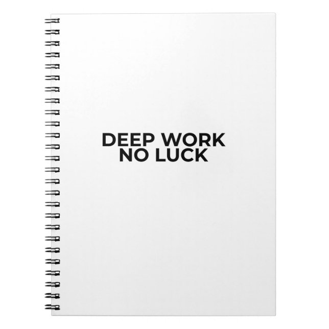 Carnet Deep Work No Luck Minimalist Professional Notebook (Devant)