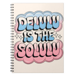 Carnet Delulu est le Solulu