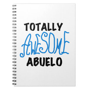 Carnet Des tee-shirts et des cadeaux Abuelo absolument gé