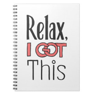 Carnet Détendez-vous, j'ai ça