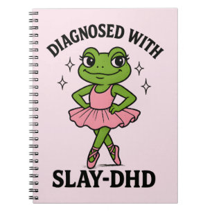 Carnet Diagnostiquée Slay-DHD Grenouille Ballerine TDAH