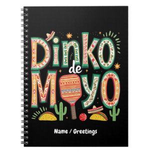 Carnet Dinko de Mayo Funny Cinco de Mayo Pickleball Pun
