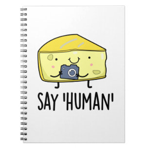 Carnet Dis Humain Drôle Photographe Fromage Pun