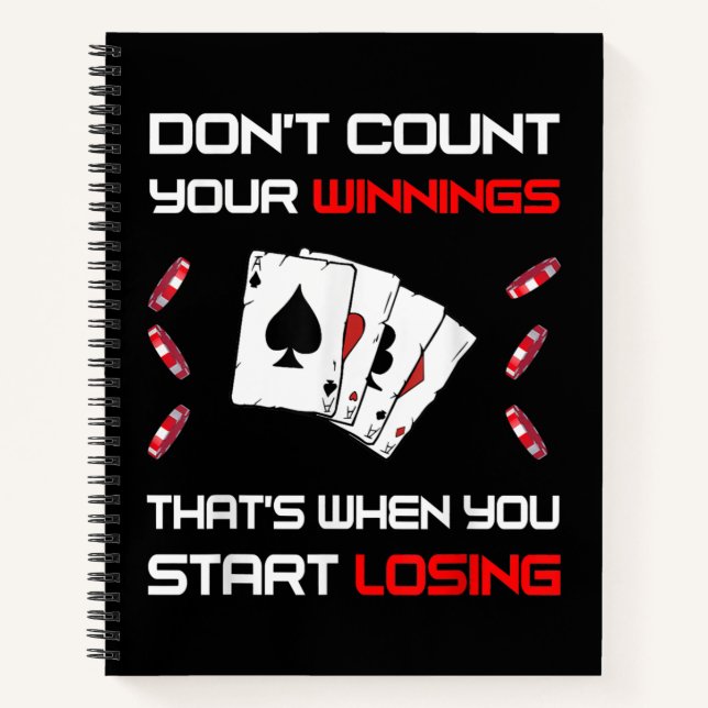 Carnet Don't Count Your Win That's When You Start Losing (Devant)