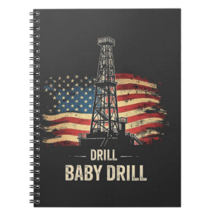 Carnet Drill Baby Drill American Trump Energy Economy