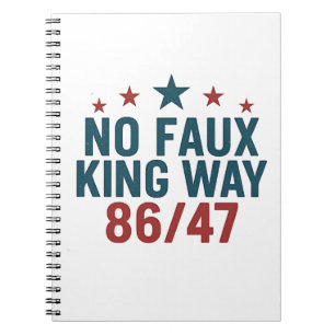 Carnet Drôle No Faux King Way 86 47 4 juillet
