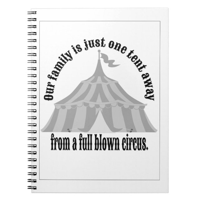 Carnet Drôle Une tente loin d'un cirque plein soufflé (Devant)