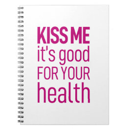Carnet Embrasse-moi c'est bon pour ta santé